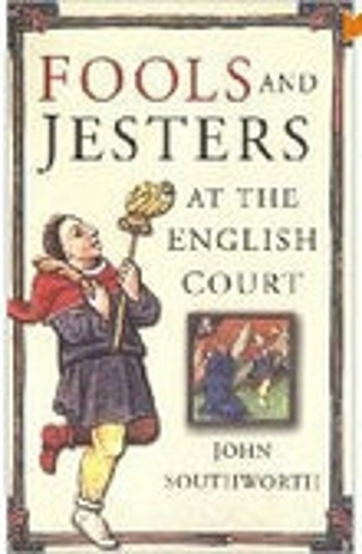 Бумажная книга «Fools and Jesters at the English Court», автор Джон Саутворт - фото №1