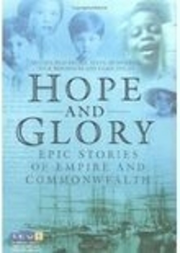 Бумажная книга «Hope and Glory: Epic Stories of Empire and Commonwealth», авторов Клэр Титли, Мелисса Блэкберн, Ник Мэддокс, Стив Хамфрис - фото №1