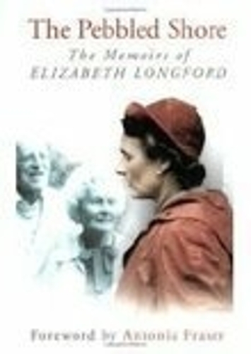 Бумажная книга «The Pebbled Shore: The Memoirs of Elizabeth Longford», автор Элизабет Лонгфорд - фото №1