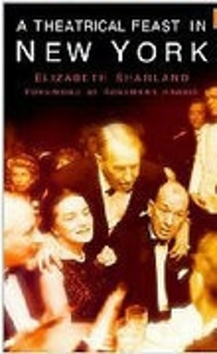 Паперова книга «A Theatrical Feast in New York», автор Елізабет Шарланд - фото №1