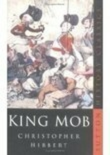 Бумажная книга «King Mob», автор Кристофер Хибберт - фото №1