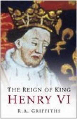 Бумажная книга «The Reign of King Henry VI», автор Ральф А. Гриффитс - фото №1