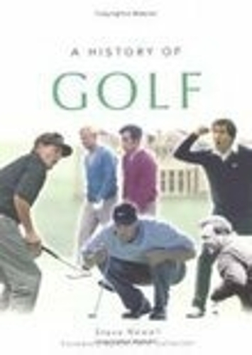 Бумажная книга «A History of Golf», автор Стив Ньюэлл - фото №1