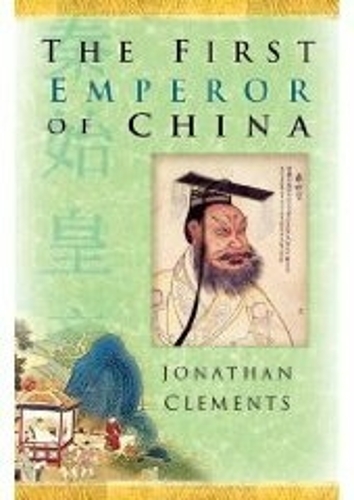 Бумажная книга «The First Emperor of China», автор Джонатан Клементс - фото №1