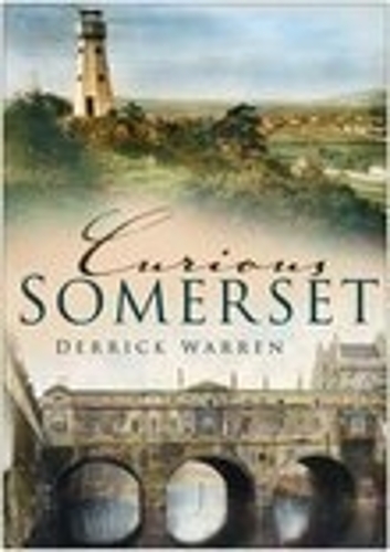 Бумажная книга «Curious Somerset», автор Деррик Уоррен - фото №1