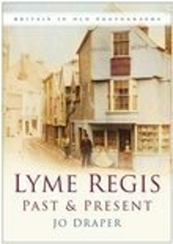 Паперова книга «Lyme Regis Past and Present: Britain in Old Photographs», автор Джо Дрейпер - фото №1