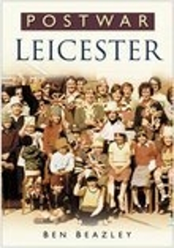 Бумажная книга «Post-War Leicester», автор Бен Бизли - фото №1