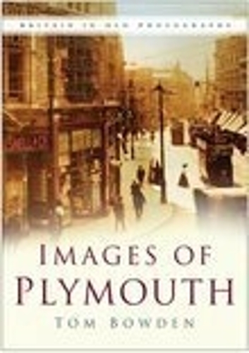 Бумажная книга «Images of Plymouth», автор Кен Боуден - фото №1