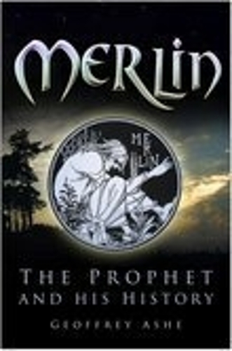 Паперова книга «Merlin: The Prophet and His History», автор Джеффрі Еш - фото №1