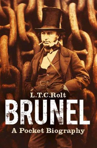 Паперова книга «Brunel: A Pocket Biography», автор Л. Т. С. Ролт - фото №1