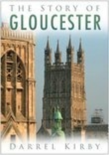 Бумажная книга «The Story of Gloucester», автор Даррел Кирби - фото №1