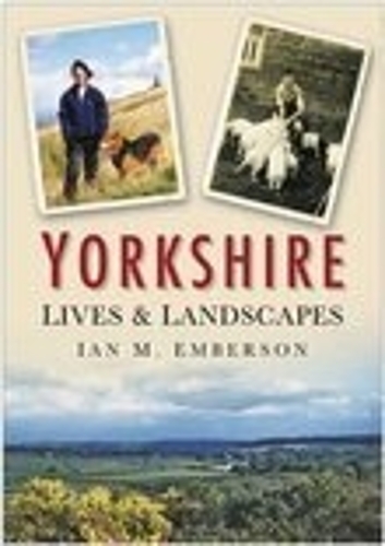 Паперова книга «Yorkshire Lives and Landscapes», автор Ян Емберсон - фото №1
