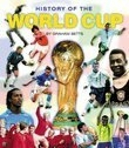 Бумажная книга «History of the World Cup», автор Грэм Беттс - фото №1