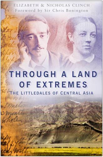 Паперова книга «Through a Land of Extremes», авторів Елізабет Клінч, Нік Клінч - фото №1