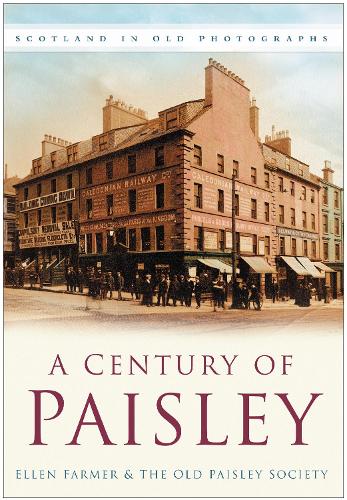 Бумажная книга «A Century of Paisley», авторов Эллен Фармер, Старое общество Пейсли - фото №1
