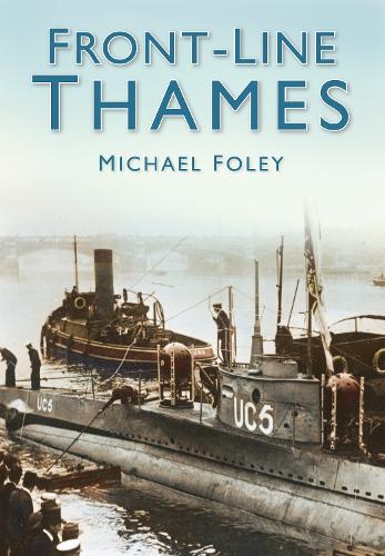 Паперова книга «Front-Line Thames», автор Майкл Фолі - фото №1
