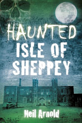 Паперова книга «Haunted Isle of Sheppey», автор Ніл Арнольд - фото №1