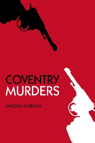 Паперова книга «Coventry Murders», автор Ванесса Морган - фото №1