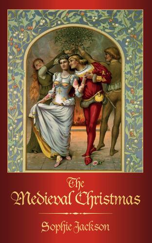 Паперова книга «The Medieval Christmas», автор Софі Джексон - фото №1