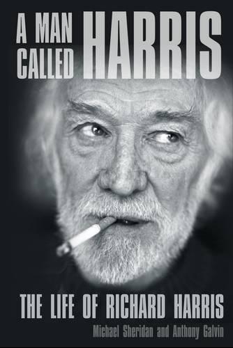 Паперова книга «A Man Called Harris: The Life of Richard Harris», автор Майкл Шерідан - фото №1