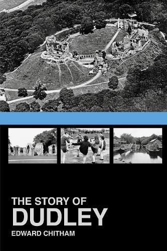 Бумажная книга «The Story of Dudley», автор Эдуард Читхэм - фото №1