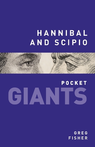 Паперова книга «Hannibal and Scipio: pocket GIANTS», автор Грег Фішер - фото №1