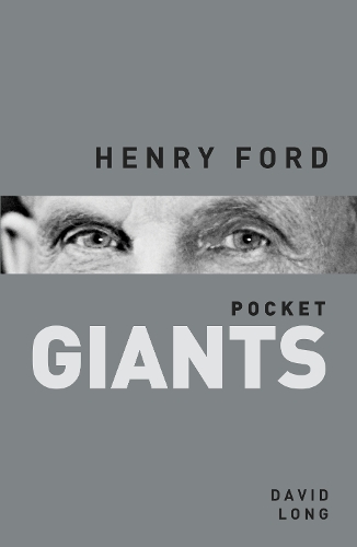 Бумажная книга «Henry Ford: pocket GIANTS», автор Дэвид Лонг - фото №1