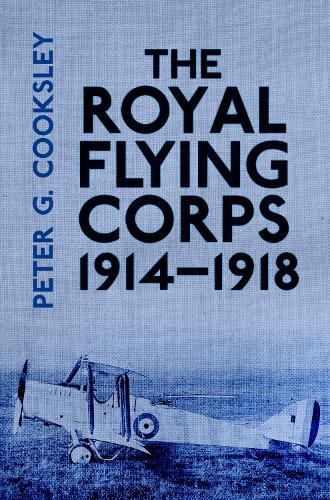 Бумажная книга «The Royal Flying Corps 1914-18», автор Питер Г. Куксли - фото №1