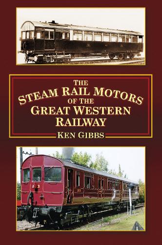 Бумажная книга «The Steam Rail Motors of the Great Western Railway», автор Кен Гиббс - фото №1