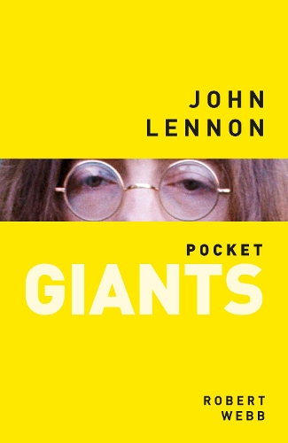 Паперова книга «John Lennon: pocket GIANTS», автор Роберт Вебб - фото №1