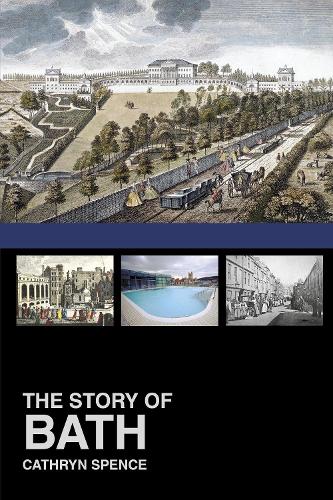 Бумажная книга «The Story of Bath», автор Кэтрин Спенс - фото №1
