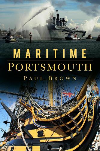 Бумажная книга «Maritime Portsmouth», автор Пол Браун - фото №1