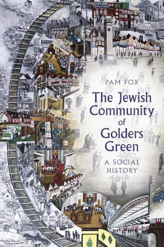 Бумажная книга «The Jewish Community of Golders Green: A Social History», автор Пэм Фокс - фото №1