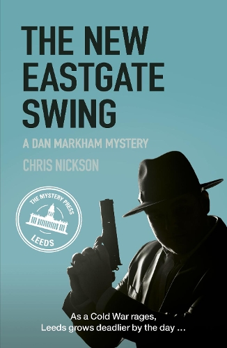 Паперова книга «The New Eastgate Swing: A Dan Markham Mystery (Book 2)», автор Кріс Ніксон - фото №1