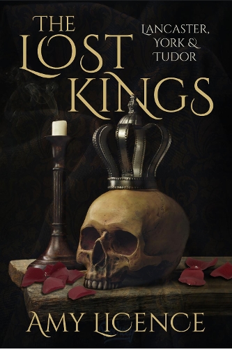 Бумажная книга «The Lost Kings: Lancaster, York and Tudor», автор Эми Лиценс - фото №1