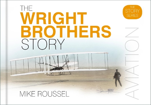 Бумажная книга «The Wright Brothers Story», автор Майк Руссель - фото №1