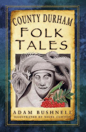 Бумажная книга «County Durham Folk Tales» - фото №1