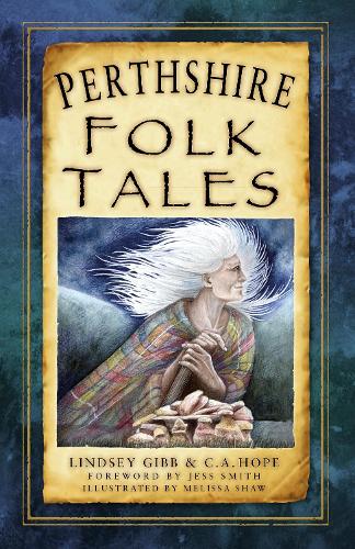 Бумажная книга «Perthshire Folk Tales», авторов К.А. Хоуп, Линдси Гибб - фото №1