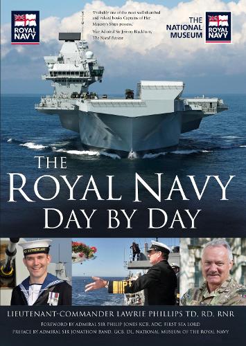 Бумажная книга «The Royal Navy Day by Day», автор Лоури Филлипс - фото №1