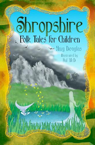 Паперова книга «Shropshire Folk Tales for Children», автор Емі Дуглас - фото №1