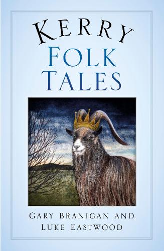 Паперова книга «Kerry Folk Tales», авторів Гарі Бреніган, Люк Іствуд - фото №1