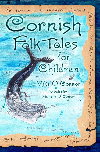 Паперова книга «Cornish Folk Tales for Children», автор Майк О'Коннор - фото №1