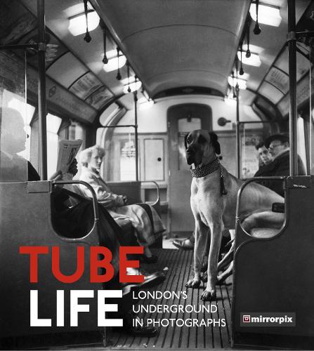 Бумажная книга «Tube Life: London’s Underground in Photographs», автор Mirrorpix - фото №1
