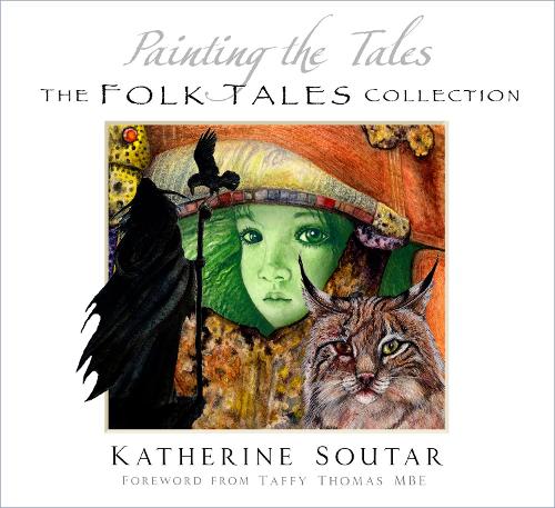 Бумажная книга «Painting the Tales: The Folk Tales Collection», автор Кэтрин Саутар - фото №1