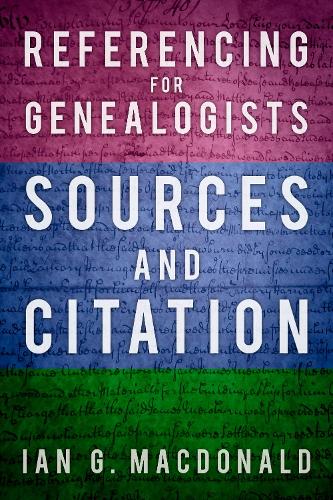 Паперова книга «Referencing for Genealogists: Sources and Citation», автор Ян Г. Макдональд - фото №1