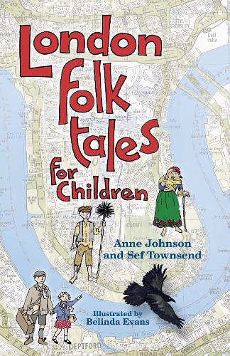 Бумажная книга «London Folk Tales for Children», авторов Энн Джонсон, Сеф Таунсенд - фото №1