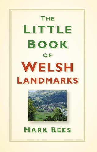 Паперова книга «The Little Book of Welsh Landmarks», автор Марк Різ - фото №1