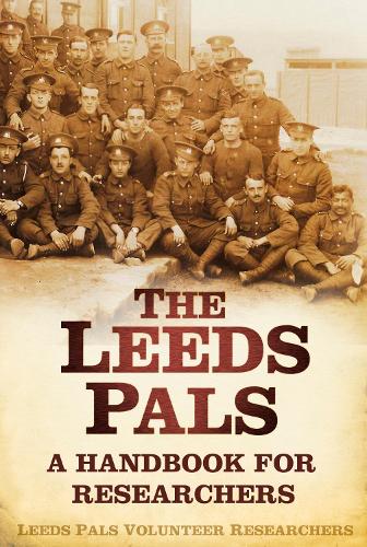 Бумажная книга «The Leeds Pals: A Handbook for Researchers», автор Добровольцы-исследователи "Лидс Палс" - фото №1