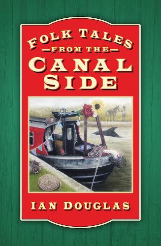 Паперова книга «Folk Tales from the Canal Side», автор Ієн Дуглас - фото №1