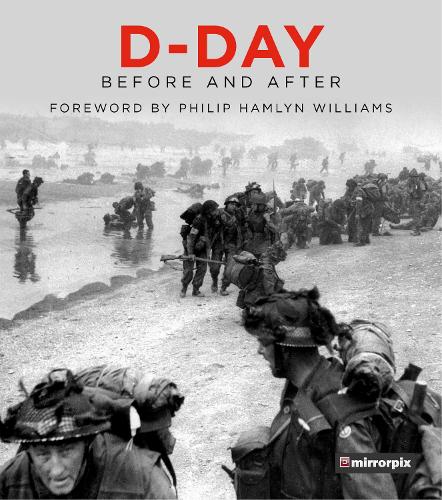 Бумажная книга «D-Day: Before and After», автор Mirrorpix - фото №1